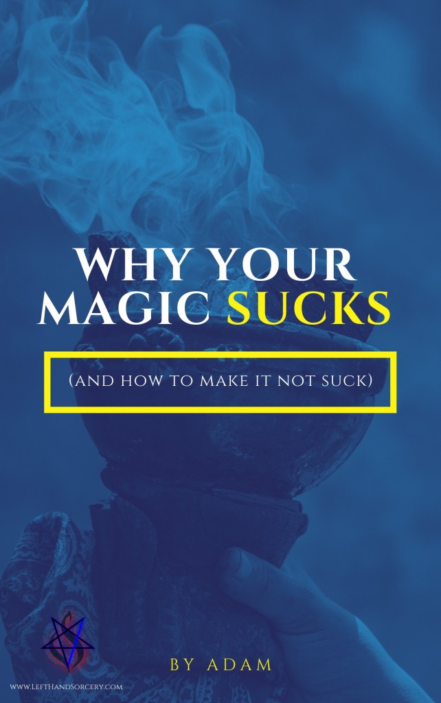 WhyYourMagicSucks
